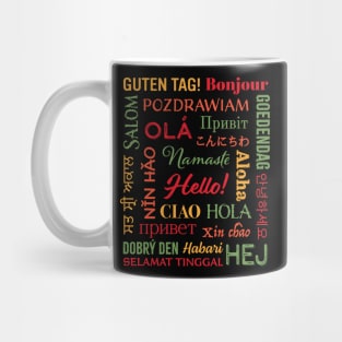 Hello in Different Languages Mug